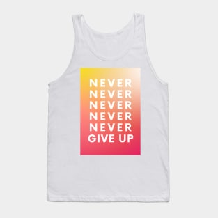 Never Give Up Tank Top